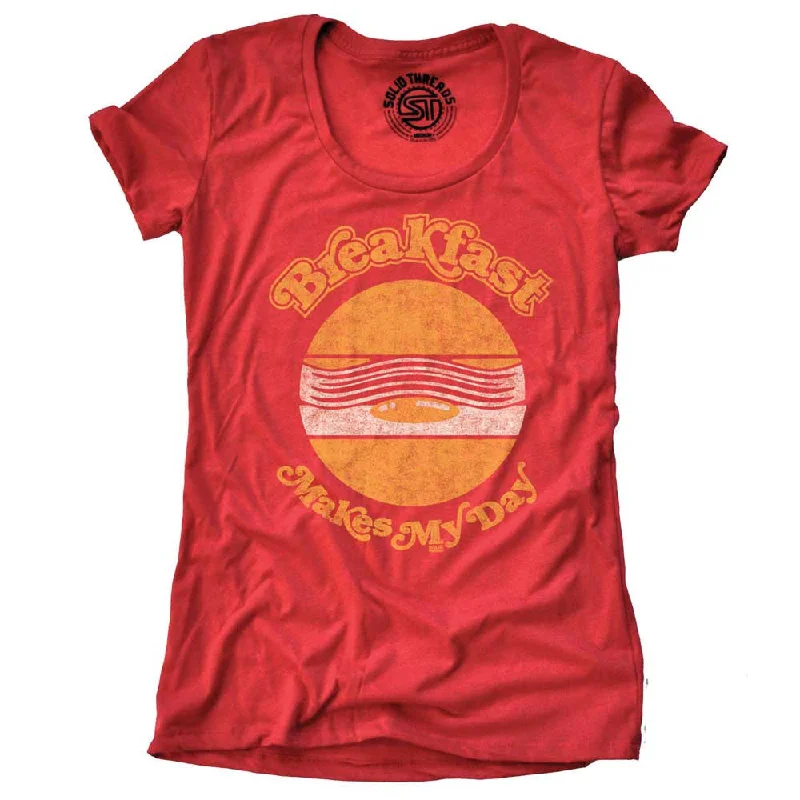 Women's Breakfast Makes My Day T-shirt